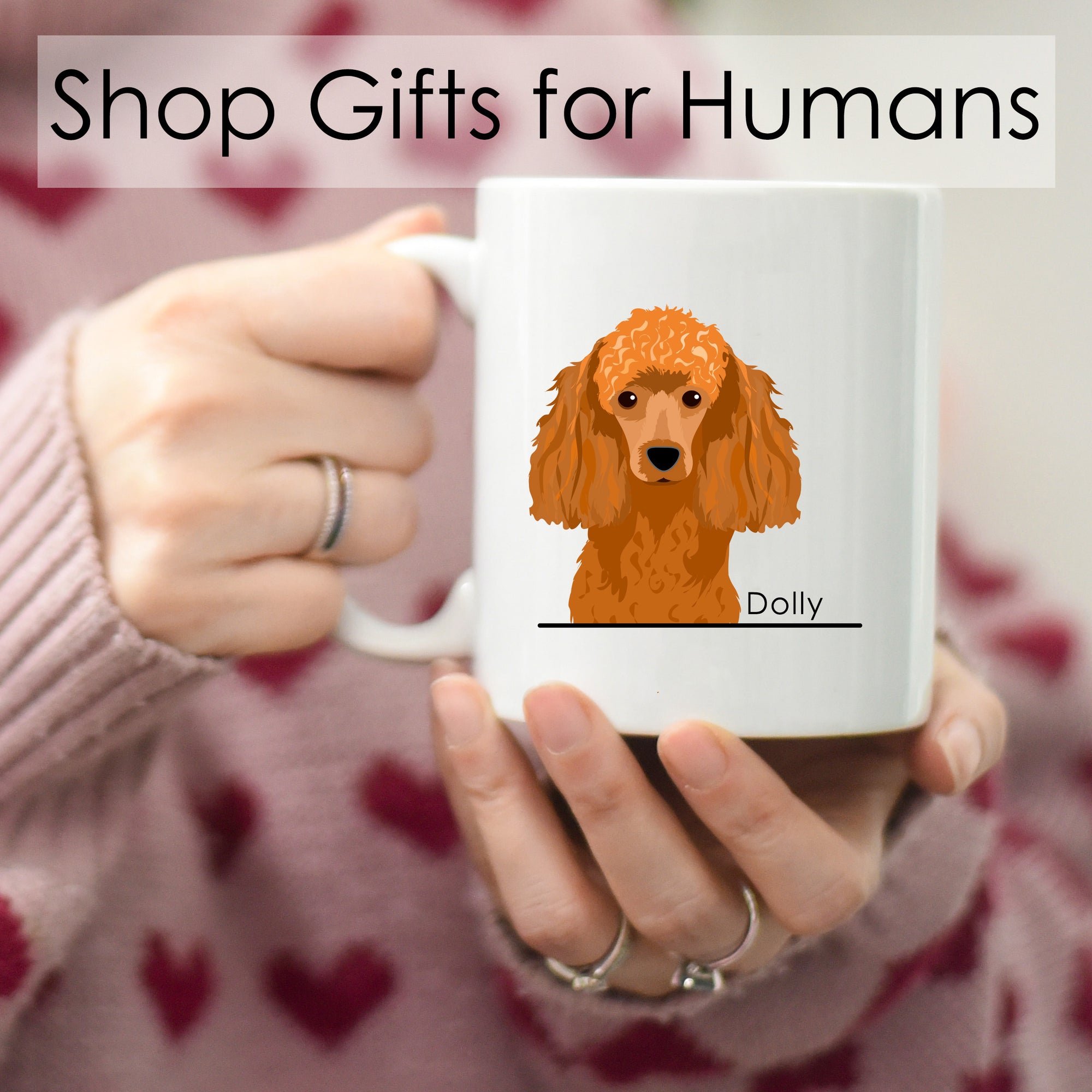 
    Shop Gifts for Humans
  