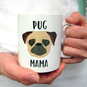 Pug Mama Mug  - Hoobynoo - Personalised Pet Tags and Gifts