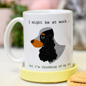 Thinking of My Dog Mug - Cocker Spaniel